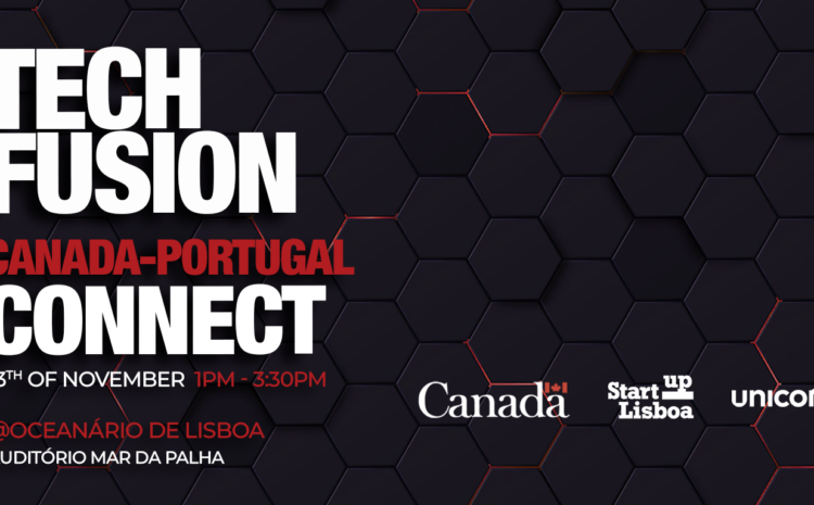  Tech Fusion: Canada-Portugal Connect