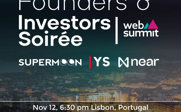  Founders and Investors Soirée @ WebSummit by Yorkseed and Supermoon